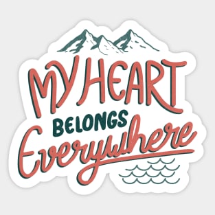 My Heart Belongs Everywhere by Tobe Fonseca Sticker